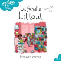 Famille Littout, La