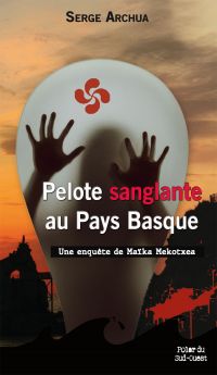 Pelote sanglante au Pays Basque