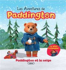 Les aventures de Paddington : Paddington et la neige