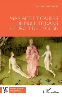 Mariage et causes de nullitÃ© dans le droit de l'Eglise