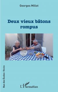 Deux vieux bÃ¢tons rompus