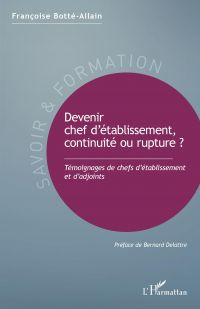 Devenir chef d'Ã©tablissement, continuitÃ© ou rupture ?