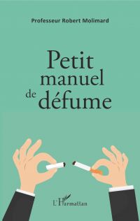 Petit manuel de dÃ©fume