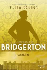 Chronique des Bridgerton, Les :Volume 4, Colin