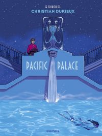 Le spirou de Christian Durieux : Pacific Palace 