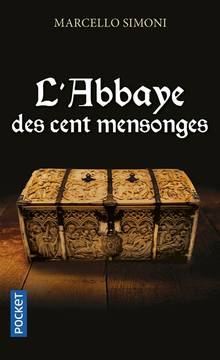 La saga du codex Millenarius : L'abbaye des cent mensonges