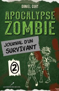 Journal d'un survivant - Tome 2