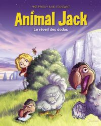 Animal Jack Volume 4, Le réveil des dodos