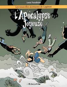 Apocalypse joyeuse, L' : volume 5