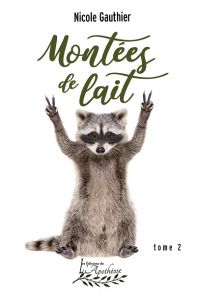 Montées de lait Tome 2