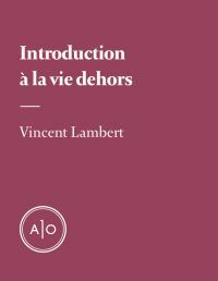 Introduction à la vie dehors