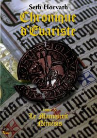 Chronique d'Evariste - Tome 3