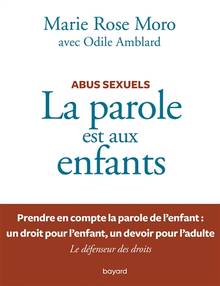 Parole est aux enfants, La : abus sexuels