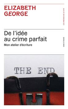 De l'idée au crime parfait : mon atelier d'écriture