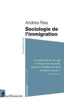 Sociologie de l'immigration, 3e éd.