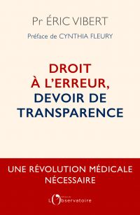 Droit à l'erreur, devoir de transparence