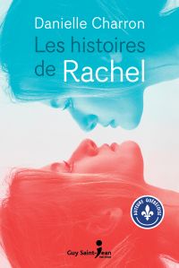 Les histoires de Rachel