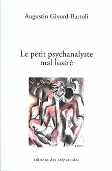 Le petit psychanalyste mal lustré