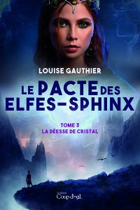 Le pacte des elfes-sphinx tome 3