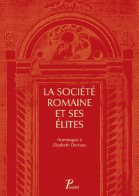 La société romaine et ses élites