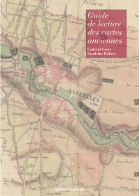 Guide de lecture des cartes anciennes