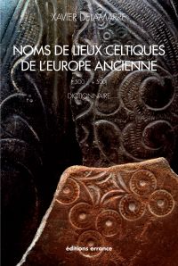 Noms de lieux celtiques de l'Europe ancienne (-500 / +500)