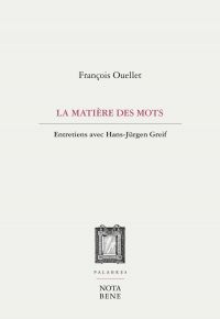 La matière des mots : entretiens avec Hans-Jürgen Greif