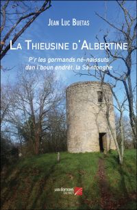 La Thieusine d'Albertine