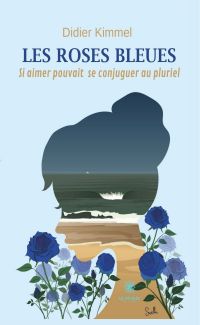 Les roses bleues