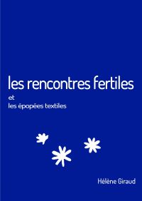 Les rencontres fertiles