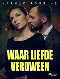 Waar liefde verdween