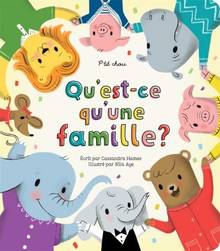 Qu’est-ce qu’une famille?