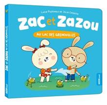 Zac et Zazou au lac des grenouilles