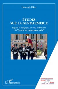 Etudes sur la gendarmerie