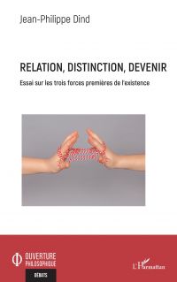 Relation, distinction, devenir