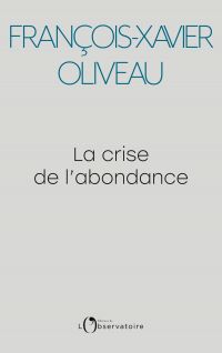 La crise de l'abondance