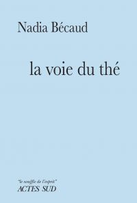 La Voie du thé