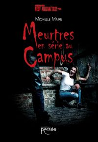 Meurtres en série au campus