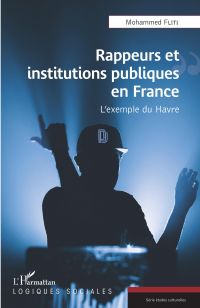 Rappeurs et institutions publiques en France