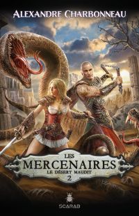 Les mercenaires - la caverne des reclus