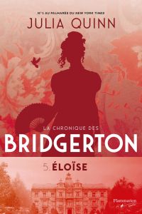 Chronique des Bridgerton, La : Volume 5, Éloïse