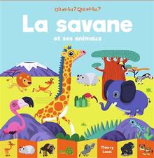 La savane et ses animaux