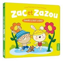 Zac et Zazou  Youpi ! C'est l'été !