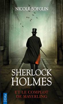 Sherlock Holmes : Sherlock Holmes et le complot de Mayerling