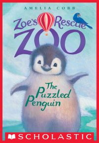 The Puzzled Penguin (Zoe's Rescue Zoo #2)