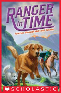 Journey through Ash and Smoke (Ranger in Time #5)