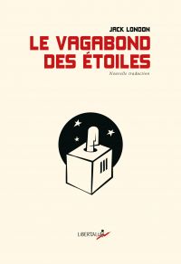 Vagabond des étoiles, Le : contes de la camisole