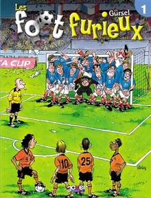 Foot furieux, Les : Volume 1