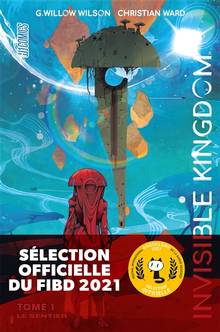 Invisible kingdom : Volume 1, Le sentier