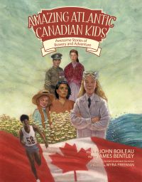 Amazing Atlantic Canadian Kids